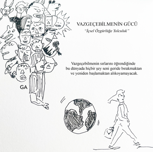 Vazgeçebilmek / İçsel Özgürlüğe Yolculuk Semineri